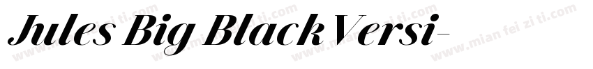 Jules Big BlackVersi字体转换
